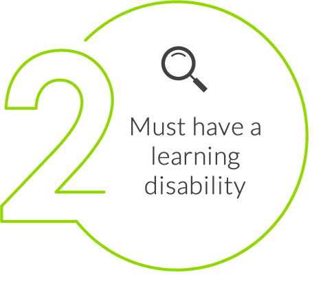 2. Must have a learning disability
